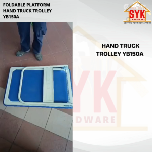 SYK Foldable Platform YB150A Hand Truck Trolley Steel Wheels Heavy Duty Troli Tolak Lipat Besi Troli Barang