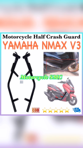 Motorcycle Half Crash Guard For YAMAHA NMAX V3 (Bolts Included) High Quality Crash Guard Protective Made in Thailand