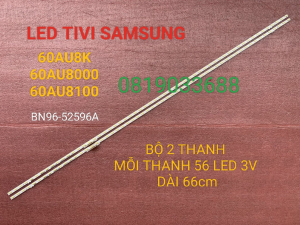 LED TIVI SAMSUNG 60AU8K 60AU8000 60AU8100 MỚI 100% BỘ 2 THANH MỖI THANH 56 BÓNG 3V DÀI 66cm