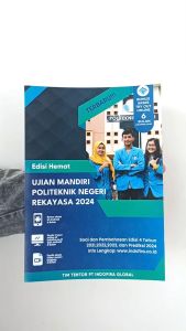 Buku Terbaru UJIAN MANDIRI POLITEKNIK NEGERI REKAYASA (Edisi Lengkap & Edisi Hemat + Gratis Akses Online) Sesuai Dengan Kisi-kisi Terbaru POLITEKNIK REKAYASA