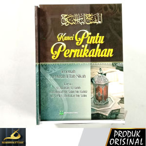Buku - Kunci Pintu Pernikahan - Terjemah Al-Miftah li Bab Nikah - Al Allamah Al-Habib Muhammad bin Salim bin Hafidz bin Syeikh Abu Bakar bin Salim- Penerbit Mutiara Ilmu - Mimbookstore