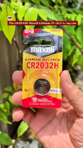 Pin CR2032H / CR 2032 3V Maxell Lithium dùng cho smartkey ô tô xe máy - Made In Japan