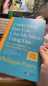 Sách - Cuốn sách bạn ước cha mẹ mình từng đọc (Và con bạn sẽ vui nếu bạn đọc nó) - Nhã Nam