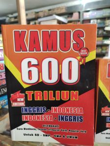 Kamus Bahasa Inggris 600 Trilyun Besar atau  kecil.