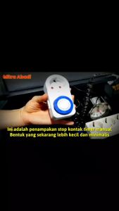 Mengenal Stop Kontak Timer Manual 24 Jam