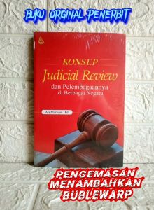 KONSEP JUDICIAL REVIEW Ali Marwan HSB SETARA PRESS AJ-HKM-PDL