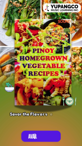 PINOY HOMEGROWN VEGETABLE RECIPES COOKBOOK - by Ma. Aurora L. Sicat & Jose A. Laciapag