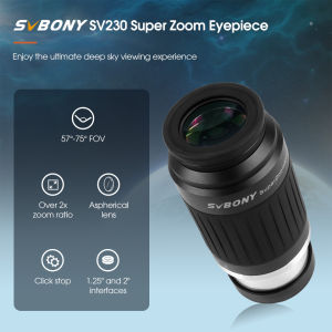 SVBONY SV230 1.25" 8mm-20mm Telescope Zoom Eyepiece 57°-72° Apparent Field of View FMC Aspheric Eyepiece with Colour Correction for Astronomical Observation