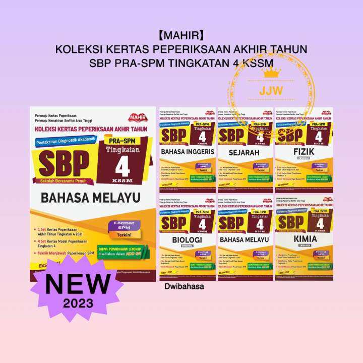 【JJW】(MAHIR) Koleksi Kertas Peperiksaan Akhir Tahun SBP PRA-SPM ...