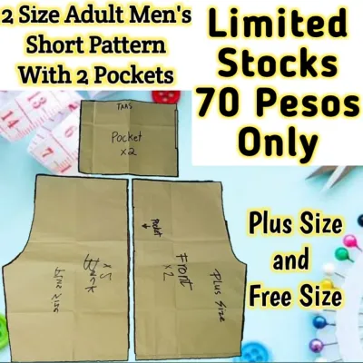 Adult Shorts Pattern with 2 pockets/2 sizes of Pattern Plus size and Free size for only 70 Pesos