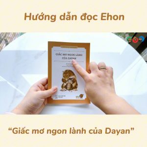 Truyện Ehon bé 3-4-5 tuổi - Series Dayan - Giấc mơ ngon lành của Dayan