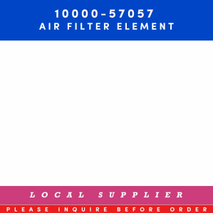 AIR FILTER ELEMENT 10000-57057 COMPATIBLE TO 371-1806 3171806 7C-1571 AH-5502 [LOCAL STOCK. READY TO SHIP WITHIN 24HRS