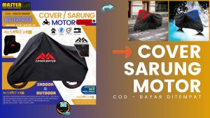 𝐒𝐀𝐑𝐔𝐍𝐆 / 𝐂𝐎𝐕𝐄𝐑 𝐌𝐎𝐓𝐎𝐑 𝐏𝐑𝐄𝐌𝐈𝐔𝐌: Pelindung Motor Anda yang Tahan Air dan Stylish