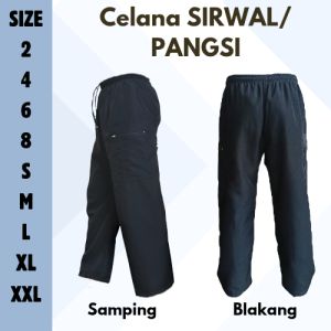 celana sirwal/celana pangsi/celana komprang/cingkrang