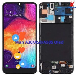 Màn hinh Sam//Sung A30/A50/A50S LCD liền khung