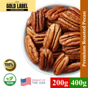 GoldLabel Premium Natural Roasted Pecans (Unsalted) 200g/400g - 100% Oven roasted No salt added Snacks Vegan
