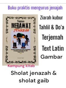 TUNTAS MERAWAT JENAJAH DISERTAI TERJEMAH INDONESIA TAHLIL DOA ZIARAH