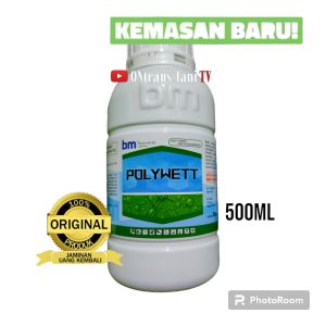 Perekat Pembasah Pengemulsi pestisida BM POLYWETT 500ml