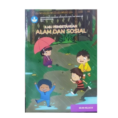 Buku IPAS Kelas 3 Ilmu Pengetahuan Alam dan Sosial Kurikulum Merdeka buku siswa