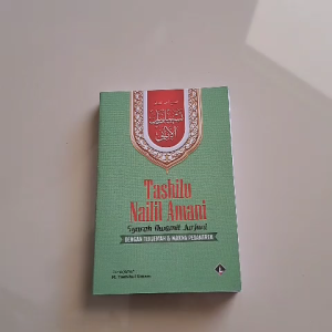 TERJEMAH TASHILUL NAILUL AMANI SYARAH AWAMIL JURJANI DILENGKAPI MAKNA PESANTREN