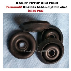 Karet Tutup Abu Fuso Mitsubishi Harga isi 50 pcs