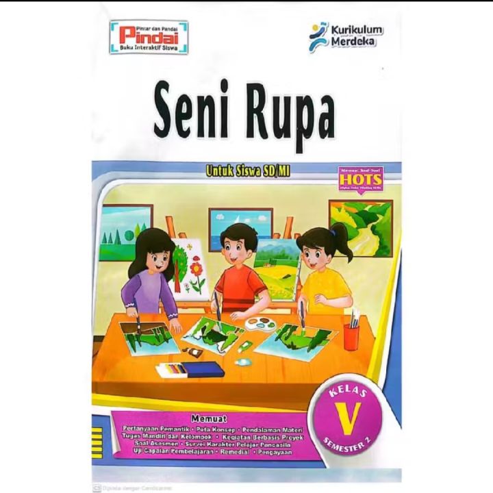 Buku LKS Seni Rupa kurikulum Merdeka Kelas 5 SD/MI Semester 2 | Lazada ...