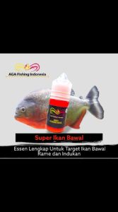 AGA Essen Super Ikan BAWAL Campuran Umpan Pancing 30ml Untuk Target Rame & Indukan Segel Botol 30ml