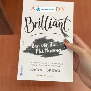 Sách - Already Brilliant - Bạn Vốn Đã Phi Thường-Vanlangbooks