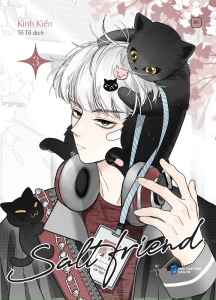 Salt Friend: Tập 3 - Tặng Postcard Bồi Cứng Sticker Tem (Số Lượng Có Hạn)