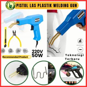Alat Las Plastik Plastic Welding Gun 50W 220V Q028 untuk Perbaikan Plastik Mobil dan Peralatan Rumah