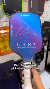 Vợt Pickleball LAST KAIWIN T300 cao cấp – kiểm soát bóng chuẩn xác nhẹ tay bền bỉ hàng chính hãng đầy đủ VAT