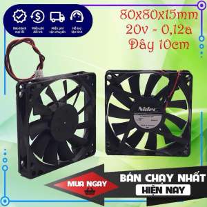 Quạt tản nhiệt Nidec 20v 012a 8cm (80x80x15) chính hãng mới