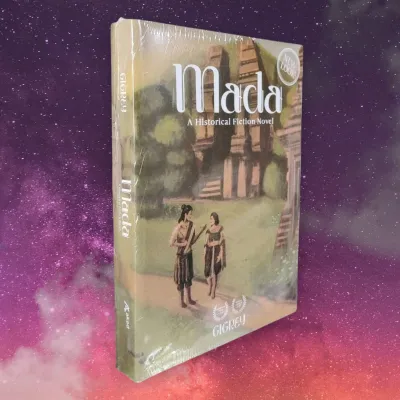 MADA (A Historical Fiction Novel) KISAH CINTA BEDA MASA YANG TERJADI DI ATAS TANAH MAJAPAHIT by GIGREY