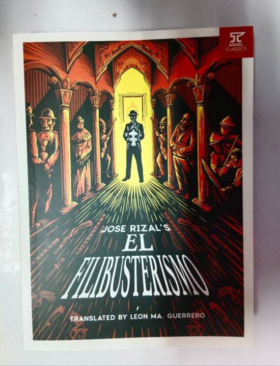 Jose Rizal's El Filibusterismo Translated By Leon Ma Guerrero(softcover ...