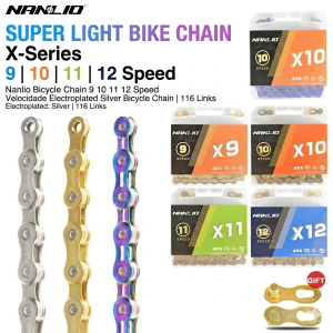 Nanlio X-Series Bicycle Chain 9 10 11 12 Speed Full Hollow Ultra-light 116L MTB Road Bike Chain Gold Silver Rainbow Electroplate