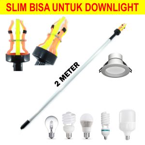 Tongkat Pengganti Lampu Panjang 2 Meter Downlight Downlights 2 M 2M 2meter Ganti Lampu Bohlam Stick
