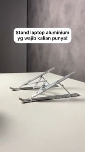 Stand Laptop / Notebook Holder Foldable Lipat 18cm Bahan Aluminum Alloy Anti Selip Sudut 7 Tingkat