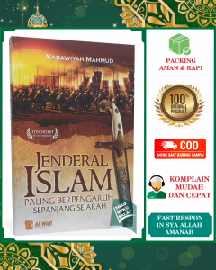 Jenderal Islam Paling Berpengaruh Sepanjang Sejarah Karya Nabawiyah Mahmud Penerbit Al-Wafi Publishing