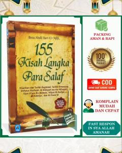 155 Kisah Langka Para Salaf Karya Ibnu Abdil Bari El Afifi Penerbit Pustaka Arafah