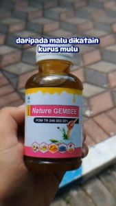 NATURE GEMBEE Madu Penambah Berat Badan & BPOM