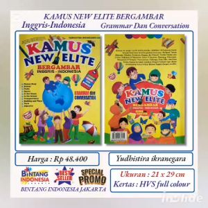 KAMUS NEW ELIT BERGAMBAR INGGRIS INDONESIA UNTUK ANAK-ANAK DAN PEMULA