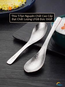 Muỗng Titan Siêu Nhẹ Kháng Khuẩn SSGP Thìa Ăn Cơm Bằng Titanium Nguyên Chất Sang Trọng Chống Gỉ An Toàn Sinh Học Đạt Chất Lượng LFGB Đức
