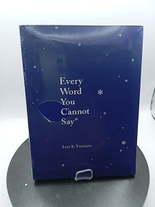 Every Word You Cannot Say by Iain S. Thomas [OEM Paperback]