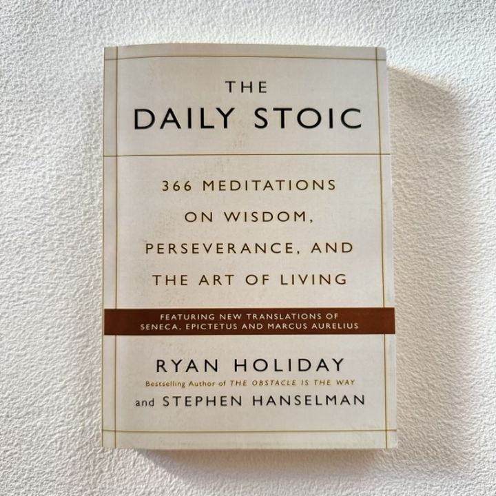 The Daily Stoic by Ryan Holiday/Stephen Hanselman English Book