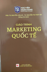 Giáo Trình Marketing Quốc Tế - PGS. TS. Nguyễn Vân Hà