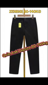 Quần Kaki Nam Bigsize ZENBIG dành cho Nam từ 80-140kg cạp có chun ẩn tăng 10cm bụng chất liệu co giãn