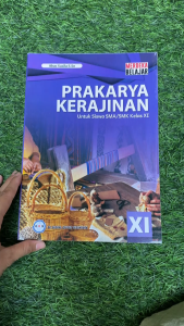 Buku Siswa Prakarya Kerajinan SMA/MA Kelas 11 Kurikulum Merdeka - GOS