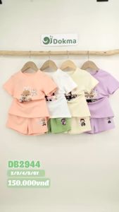 Bộ cộc tay cotton DOKMA kid cho bé gái (2-6Y) (DB3017 - DB2944 - DB2138)