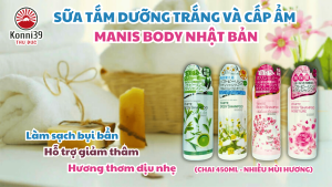 SỮA TẮM DƯỠNG TRẮNG & CẤP ẨM MANIS BODY NHẬT BẢN (CHAI 450ML)