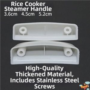 Thick Universal Rice Cooker Steamer Handle